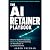 The AI Retainer Playbook: H...
