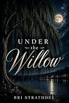 Under the Willow