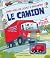 Le camion - Livre avec joue...