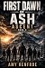 First Dawn of Ash: Ascent