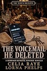 The Voicemail He ...