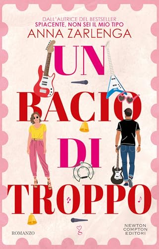 Un bacio di troppo (Italian Edition)