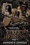 Street Heiress 3
