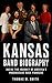 Kansas Band Biography: Insi...
