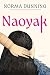 Naoyak: A Novel