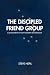 The Discipled Friend Group: A Development in Youth Ministry Methodology