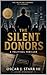 The Silent Donors: A Politi...