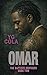 Omar: The Baptiste Brothers Book Two