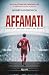 Affamati: Storie di campioni venuti dal basso (Italian Edition)