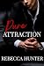 Pure Attraction: A Tropical...