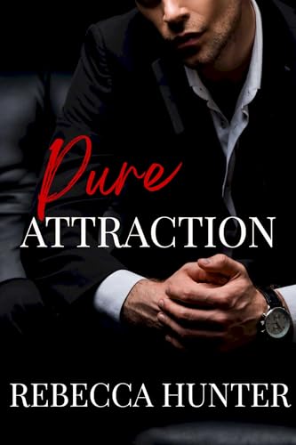 Pure Attraction: A Tropical Vacation, "As You Wish" Romance (Kindle Edition)