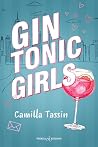 Gin Tonic Girls (Italian Edition)