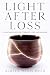 Light After Loss