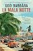 La mala notte