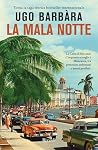 La mala notte