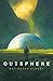Outsphere by Guy-Roger Duvert Outsphere by Guy-Roger Duvert