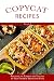 Copycat Recipes (Volume 3) by Madison Masters
