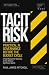 Tacit Risk: Practical AI Go...