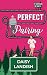 Perfect Pairing by Daisy Landish