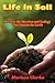 Life in Soil: A Beginner's ...