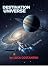 Destination universe