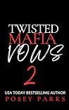 Twisted Mafia Vow...
