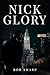Nick Glory by Bob Sharp