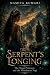 The Serpent's Longing: The Naga Princess and the Himalayan Yogi