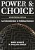 Power & Choice: An Introduction to Political Science