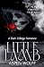 Little Lamb: A Dark College...