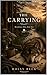 The Carrying by Holly Beck