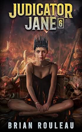 Judicator Jane 6 (Judicator Jane, #6)