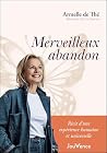 Merveilleux aband...