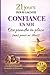 21 jours pour gagner CONFIA...