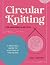 Circular Knitting For Begin...