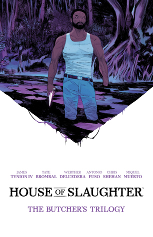 House of Slaughter Deluxe Edition, Book One: The Butcher's Trilogy (Hardcover)