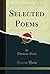Selected Poems (Classic Reprint)