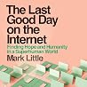 The Last Good Day...