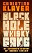 The Black Hole Whisky Gang:...
