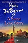 A Siena Love Story