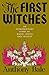 The First Witches by Anthony Bale