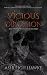 Vicious Obsession: Book 2 of The Legacies of Sin Series