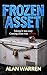 Frozen Asset