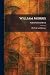 William Morris: His Work an...