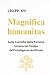 Magnifica Humanitas (LETTER...