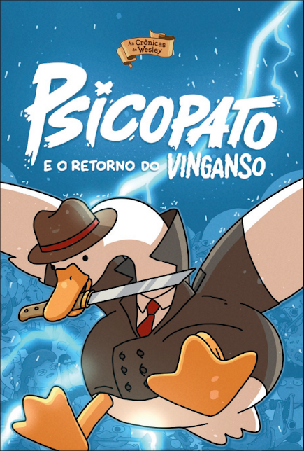 Psicopato e o Retorno do Vinganso (Hardcover)