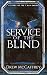 Service of the Blind: A Sto...