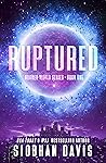Ruptured