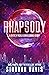 Rhapsody by Siobhan     Davis