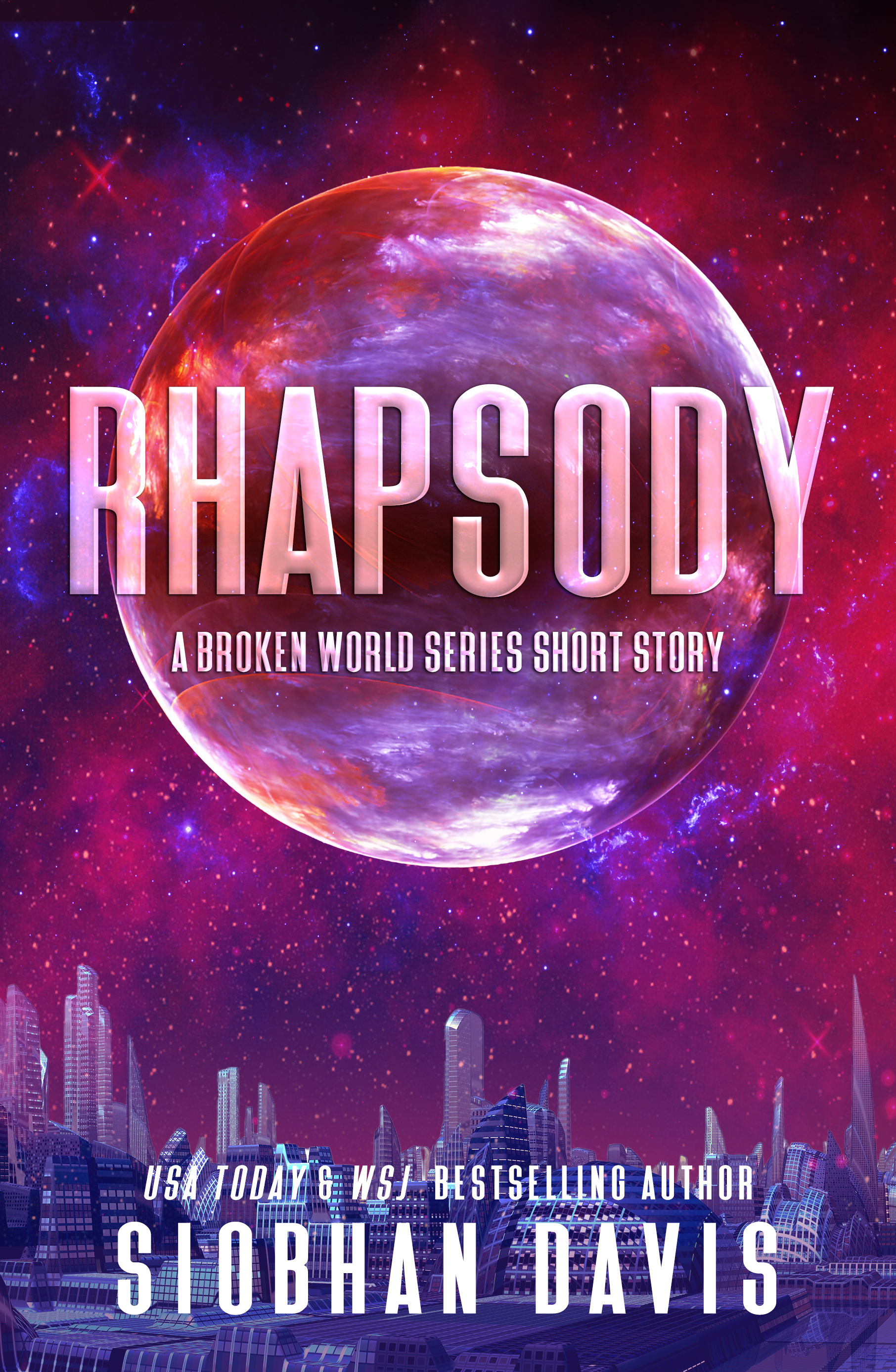Rhapsody (Broken World, #1.5)